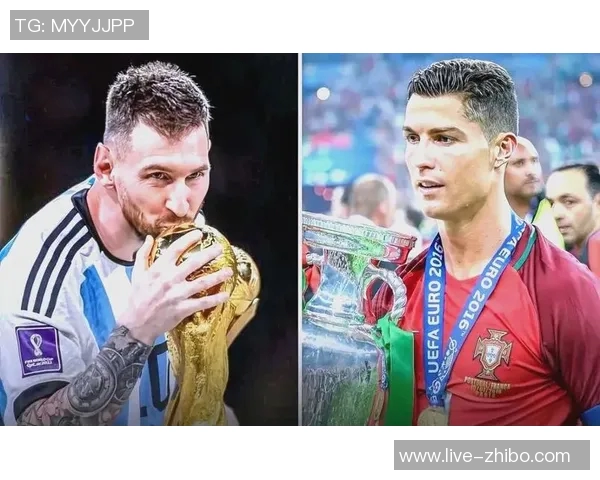 梅西与C罗再聚首第六届世界杯舞台上的传奇对决即将开启